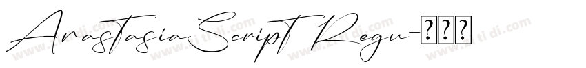 AnastasiaScript Regu字体转换